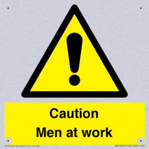 Caution Men at work